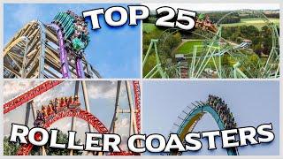 Top 25 Favorite Roller Coasters in the World 2024