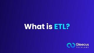 ETL in a Nutshell - ETL Explained