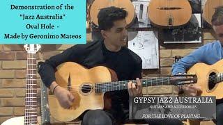 Demonstration of the Geronimo Mateos ”Jazz Australia” oval hole made for Gypsy Jazz Australia