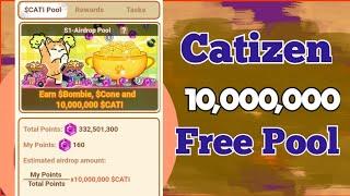 Catizen free price pool $Cati | Bombie | Cone | how to earn more before the distribution