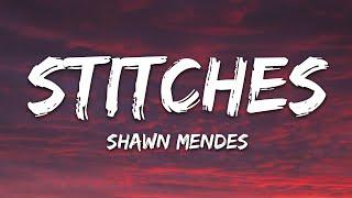 Shawn Mendes - Stitches (Lyrics)