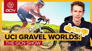 Why The Gravel World Championships Were MUCH Harder Than You Think | GCN Show Ep. 613