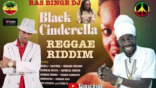 90'S REGGAE RIDDIM BLACK CINDERELLA Ft. SIZZLA SANCHEZ, ADMIRAL TIBET, GEORGE NOOKS,  & MORE