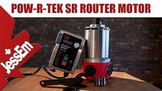 JessEm Pow-R-Tek SR Router - ULTRA-POWERFUL Motor with Variable Speed Control Box!