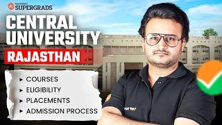 All About Central University of Rajasthan | Courses, Admission, Eligibility & Placements Explained