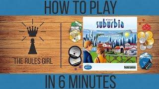 How to Play Suburbia in 6 Minutes - The Rules Girl