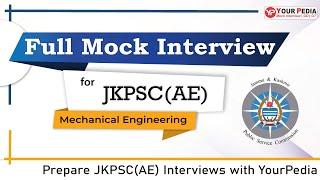 JKPSC(AE) Full Mock Interview | ME | Interview Preparation | JKPSC(AE) Interview guidance with YP