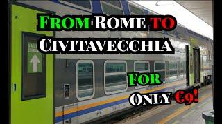 How to get from Rome  to Civitavecchia under €10