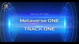 Metaverse One 2022 Track 1