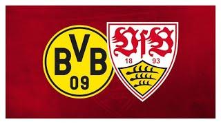 Borussia Dortmund VS VfB Stuttgart Live Match | Bundesliga Live Match | Stuttgart VS Dortmund Live