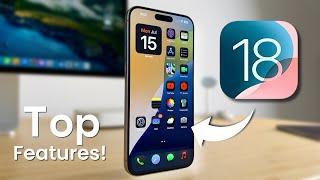 iOS 18 is here! Top 10 Features to try first!