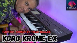 KORG KROME EX - FACTORY SOUNDS BY TIAGO MALLEN #korg #synthesizer #keyboard