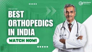 Best Orthopedic Doctors in India | ClinicSpots