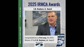 Patrick Long: E.B. Rayburn Award | IRMCA 2025 Short Course