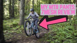 MTB riding pants and more: 7Mesh apparel