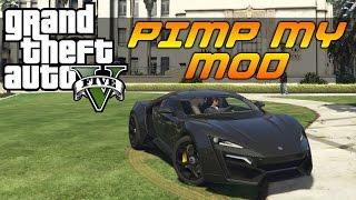 GTA 5 - Pimp My Mod #22 | Lykan Hypersport | Modded Car Customization