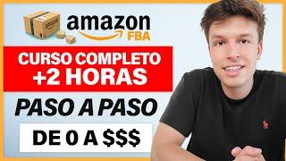 Curso GRATIS De Amazon FBA | Cómo Vender En Amazon FBA y Ganar Dinero En 2025