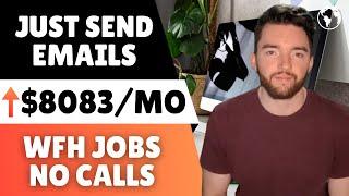 ⬆️$8083/Month Work From Home Sending Emails for Companies