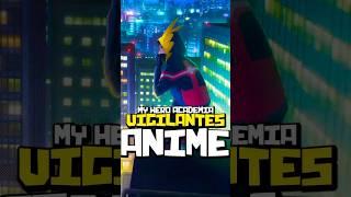 The NEW My Hero Academia VIGILANTES Anime is OFFICIALLY HERE