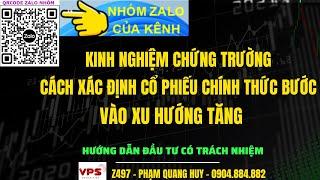 Cách xác định cổ phiếu chính thức bước vào xu hướng tăng