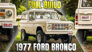 Our 1977 Bronco Project !!!  | [4K] | REVIEW /BUILD SERIES "The ultimate Bronco”