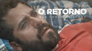 O RETORNO - NÓS FOMOS AVISADOS | FILME COMPLETO (Parte 1)