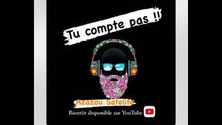 Azazou Satelite - Tu comptes pas ( Audio officiel )