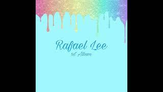 Rafael Lee pre release Final Love Song-English version