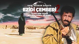 Ezidi Çenberi 2 | Full İzle | Ezidilerin Acılı yaşamı