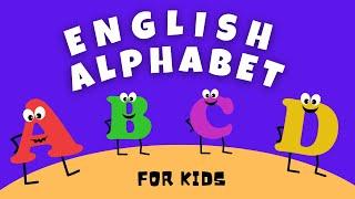 Alphabet For Kids! Learning letters & sounds. English Alphabet for Preschool & Kindergarten. A B C.