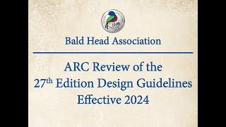 ARC Review of the 27th Edition Design Guidelines Effective 2024