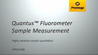 Quantus™ Fluorometer - Sample Measurement