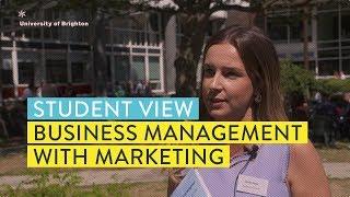 Student view: Business Management with Marketing BSc(Hons) | University of Brighton