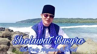 SHOLAWAT BUSYRO - ( COVER ) BY Ust Dedy Nugraha H,S.Pd.I #shalawatterbaru #dedynugrahachanel5201