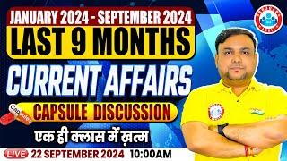 Last 9 Months Current Affairs 2024  January to September | For RRB PO & Clerk mains 2024 Piyush Sir