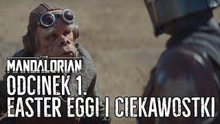 THE MANDALORIAN - Ciekawostki i Easter Eggi [S1E1]