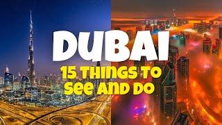 15 Things To See and Do in Dubai UAE | Top Attractions In Dubai - Travel Max