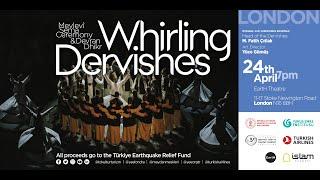 Whirling Dervishes: Mevlevi Sema Ceremony UK Tour | London EartH Theatre