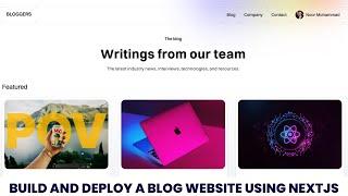 How to Create and Deploy a Responsive  Blog Website using Next.js, React, Sanity CMS, Authjs, Vercel