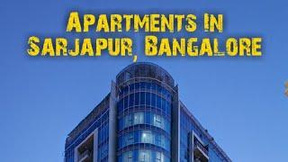 Luxury Flats/Apartments in Bangalore | Sarjapur Road | BangaloreTravellers