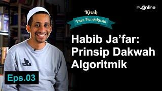 [Eksklusif] Habib Husein Ja’far: Prinsip Dakwah Algoritmik | Kisah Para Pendakwah #3