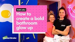 Odd Jobs - How to create a bold bathroom glow up