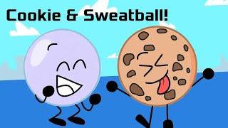 Cookie & Sweatball