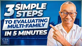 3 Simple Steps to Evaluate Any Multifamily Investment in 5 Minutes