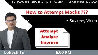How to Attempt a Mock and improve Score | Lokesh Sir | Apti Academy