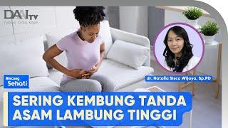 Perbedaan GERD, Mag dan Asam Lambung | Bincang Sehati