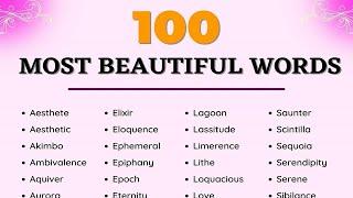 The 100 Most Beautiful Words in the English Language