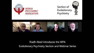 Introducing the WPA Section of Evolutionary Psychiatry and Webinar Series