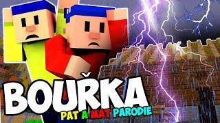 PAT A MAT BOUŘKA PARODIE v MINECRAFTU | Déšť