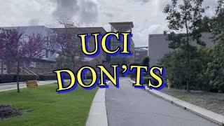 5 DON’TS OF UC IRVINE